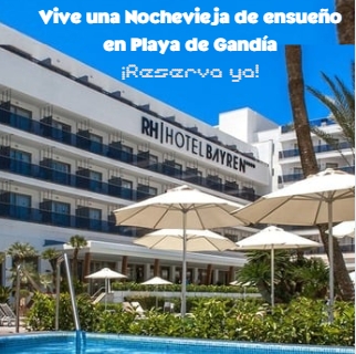 Hotel Rh Bayren & Spa Playa de Gandía "NUEVA 2025 - 2026"