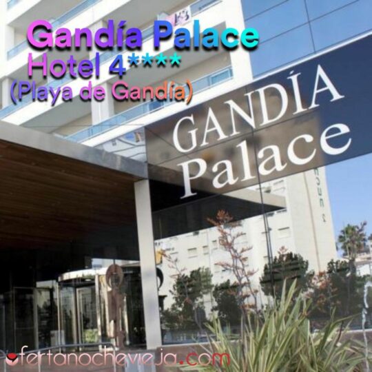 Hotel Gandía Palace