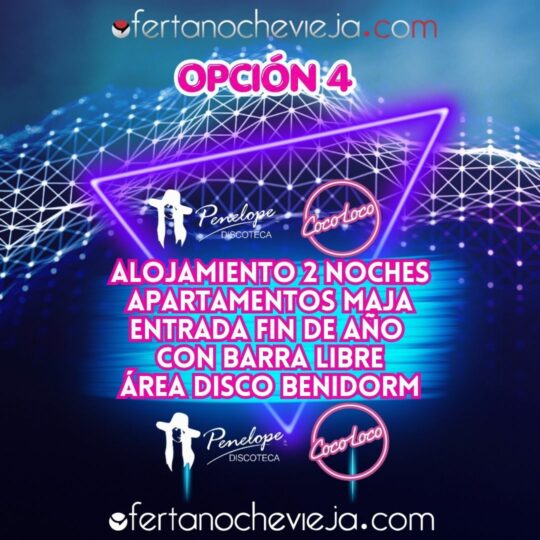 Nochevieja Área Disco Benidorm Apartamentos Maja 2 Noches Opción 4