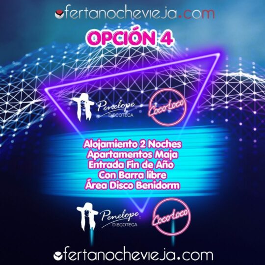 Nochevieja Área Disco Benidorm Apartamentos Maja 2 Noches Opción 4