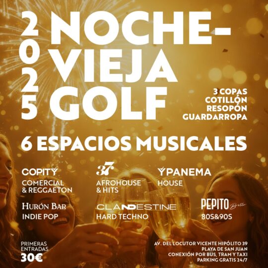 Nochevieja Golf San Juan Alicante "PRÓXIMAMENTE 2025 - 2026"