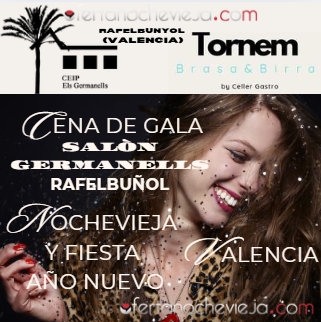 Cena de Gala Fin de Año Salón Germanells Rafelbuñol Valencia "NUEVA 2025 - 2026"