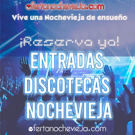 Entradas Discotecas