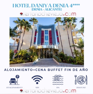 Nochevieja Hotel Daniya Dénia "NUEVA 2025 - 2026"