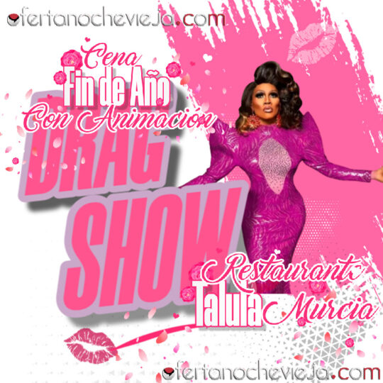 Cena Fin de Año Con Animación Restaurante Talula Murcia PACK 1 "NUEVA 2025 - 2026"