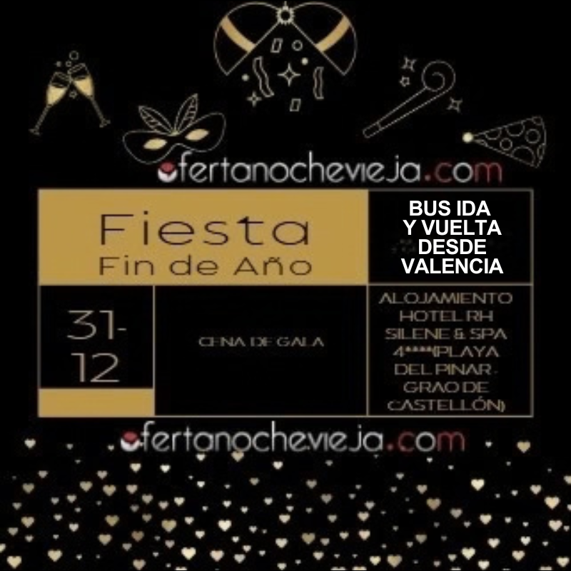 Bus + Hotel RH Silene & Spa 4(Playa del Pinar - Grao de Castellón)-oferta nochevieja
