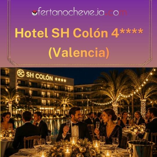 Hotel SH Colón Valencia 2026 - 2027 NUEVA